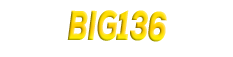 BIG136